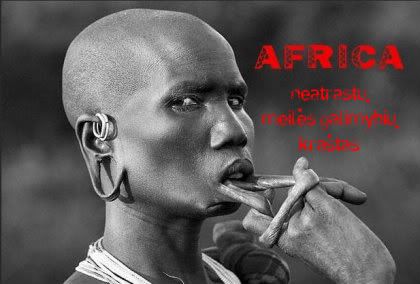 Afrika - neatrastos meilės kraštas..!!