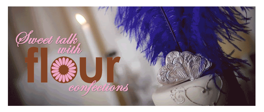 Sweet Talk with Flour Confections