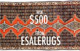 Give Away: $500 to eSaleRugs!