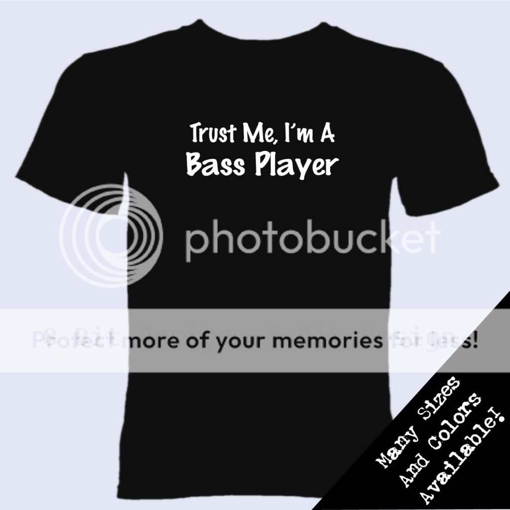 Trust Me I'M A Bass Player T Shirt Music Guitar Tee